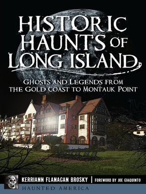 cover image of Historic Haunts of Long Island